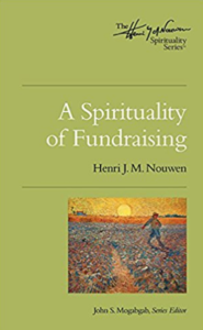 A Spirituality of Fundraising